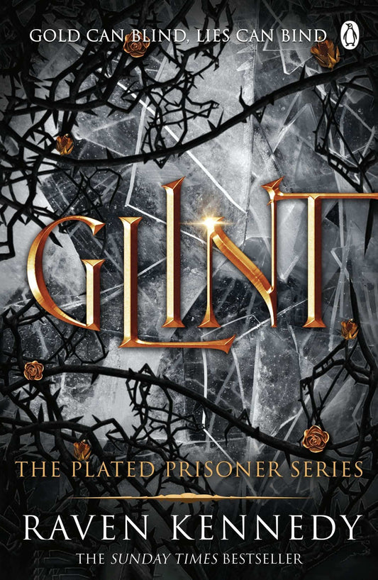 Glint (Plated Prisoner Book 2)