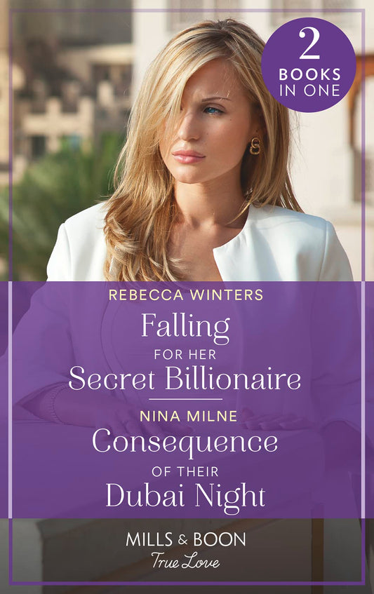 Falling For Her Secret Billionar/Consequence Of Dubai Night
