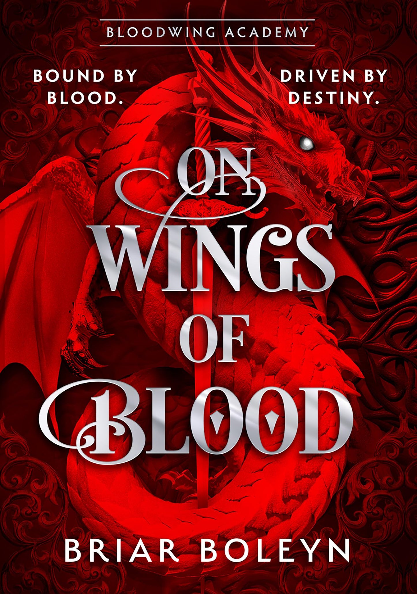 On Wings Of Blood: Bloodwing Academy 1