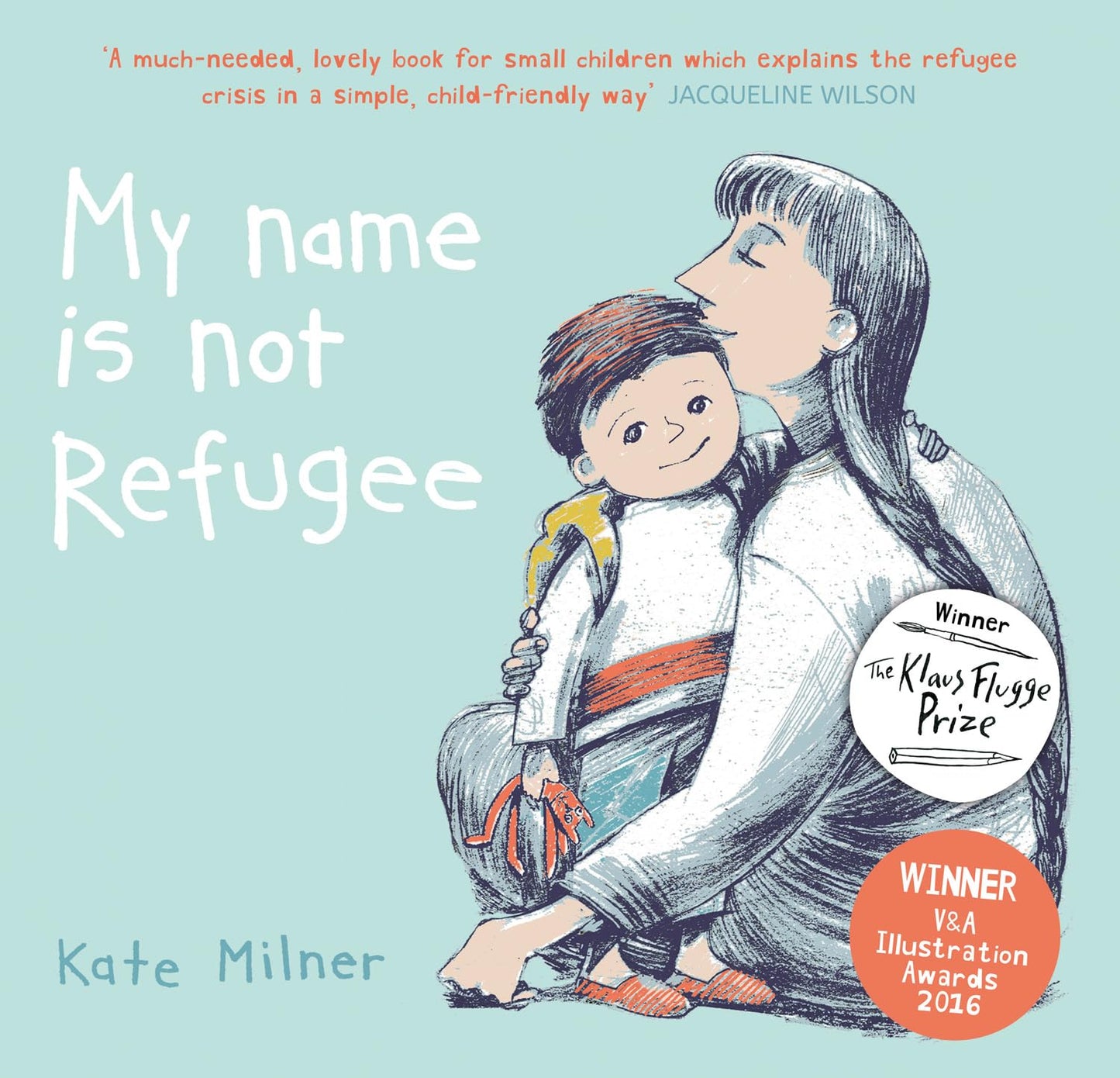 Bs Picture Books - My Name Is Not Refugee