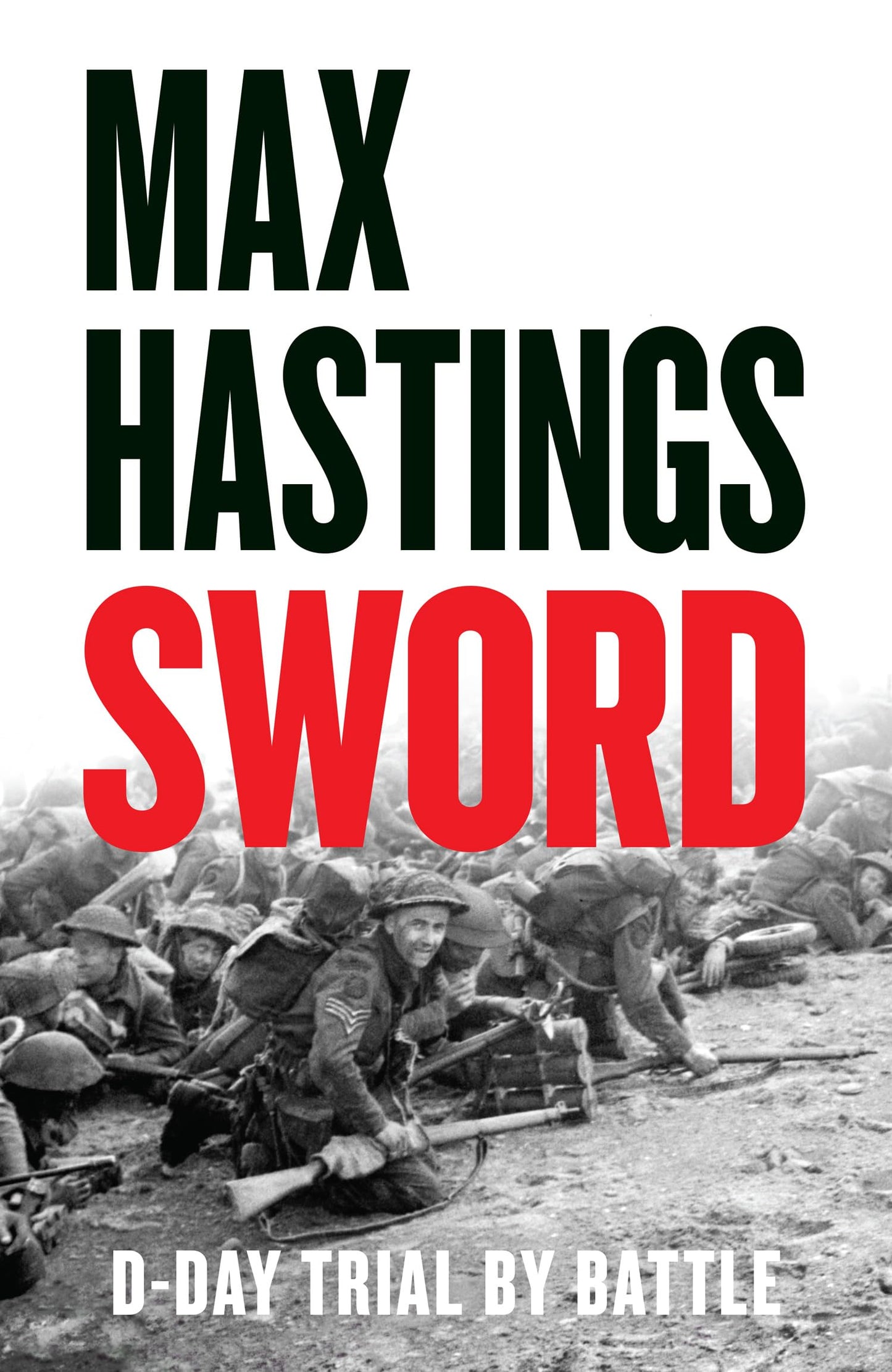 Sword: D-Day Trial By Battle
