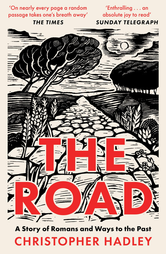 The Road: A Story Of Romans And Ways To The Past