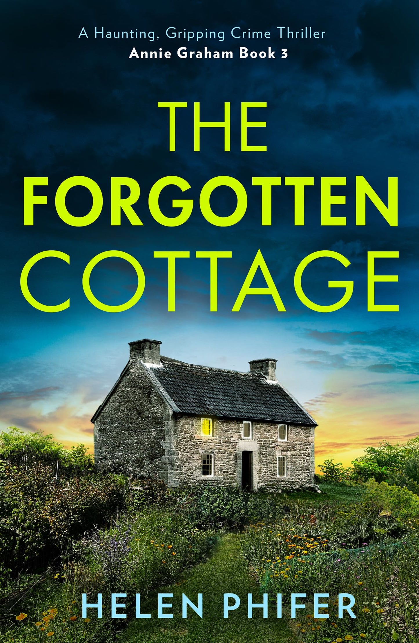 The Annie Graham Crime Series (3) — The Forgotten Cottage
