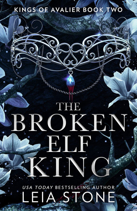 The Kings Of Avalier (2) — The Broken Elf King