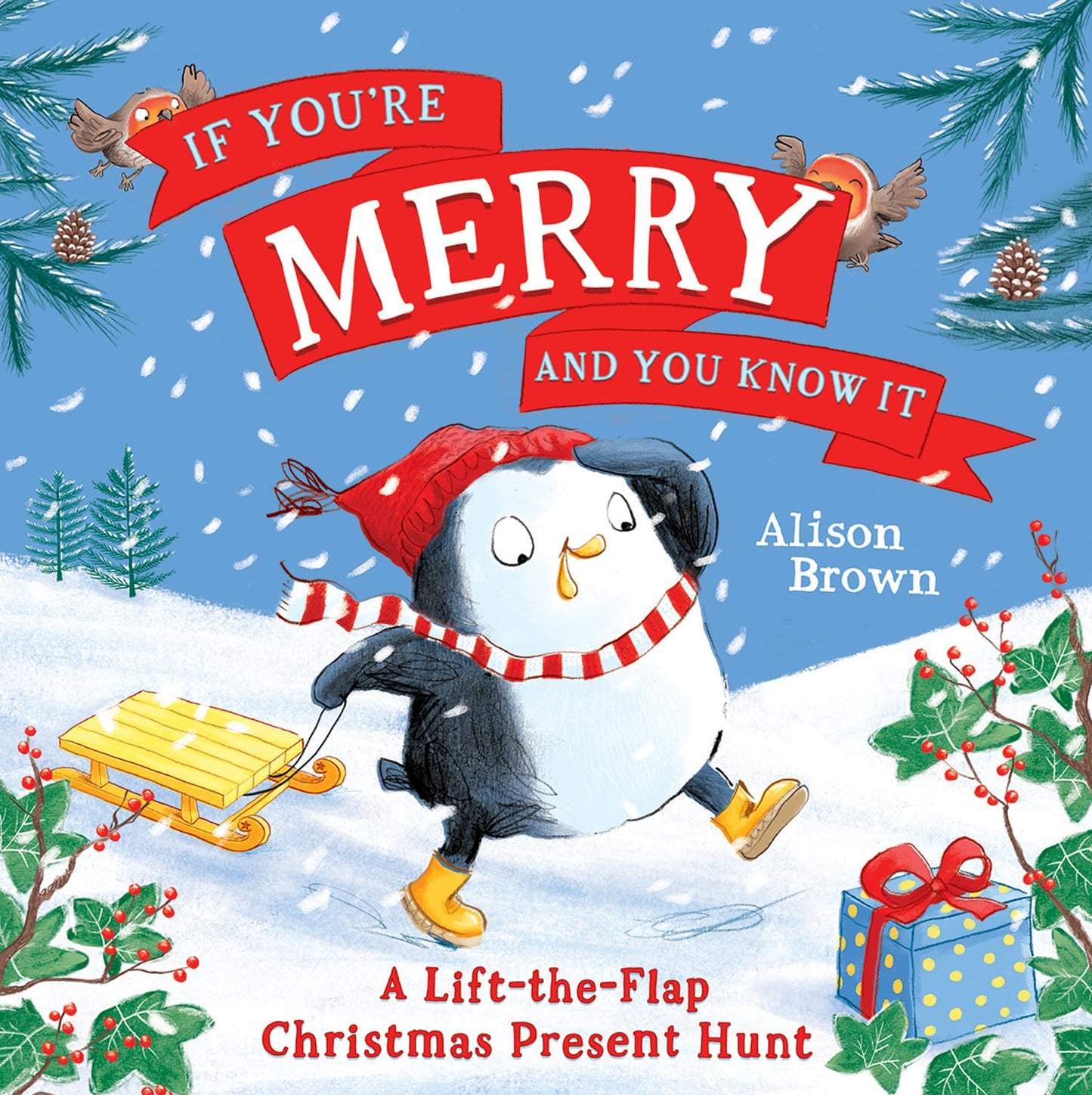 If You’Re Merry And You Know It