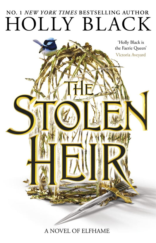 The Stolen Heir: A Novel Of Elfhame -Hb