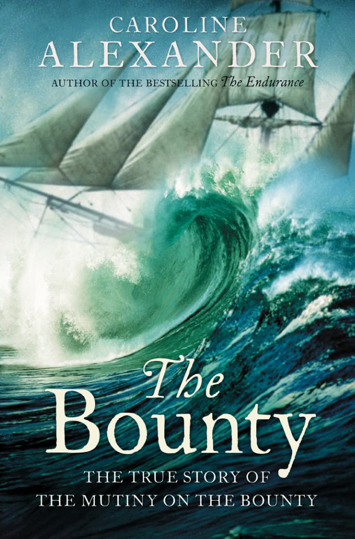 Bounty True History Of The Mutiny