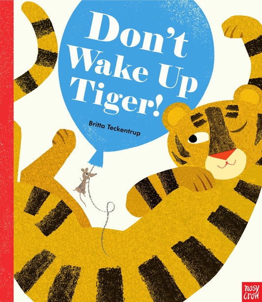Don'T Wake Up Tiger]