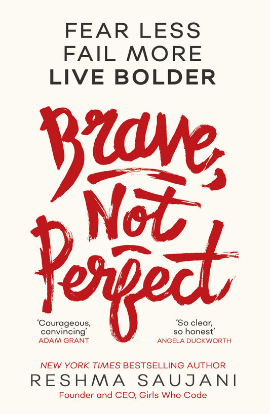Brave, Not Perfect: