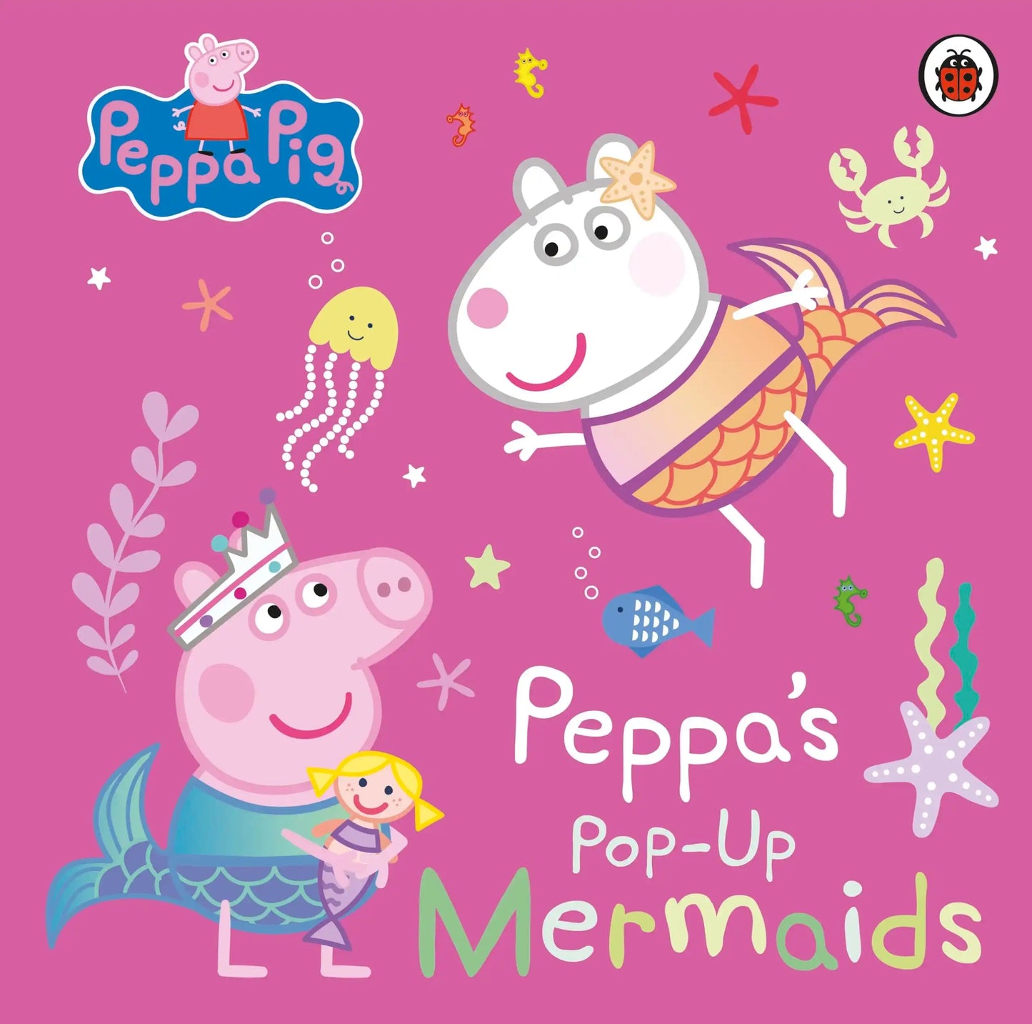 Peppa Pig: Peppa'S Pop-Up Mermaids