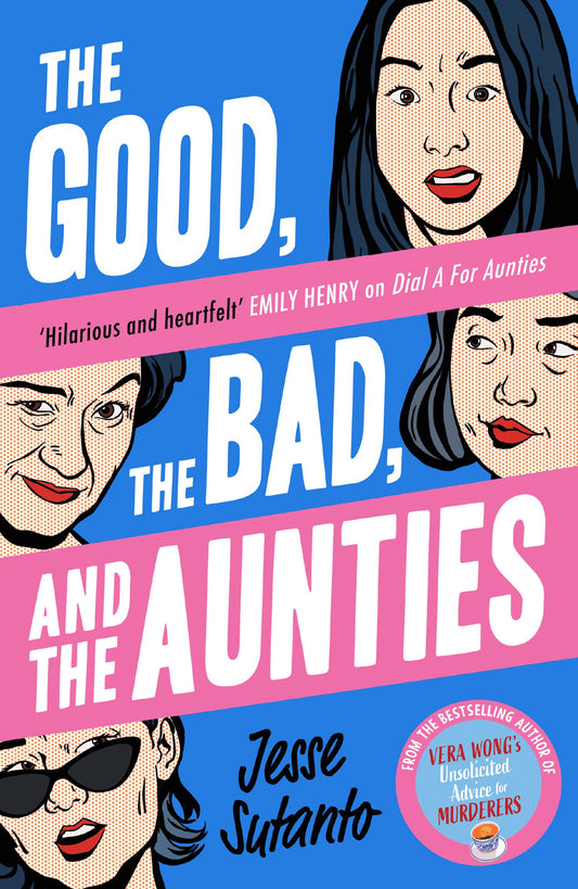 Aunties (3) — The Good, The Bad, And The Aunties