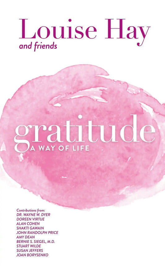 Gratitude : A Way Of Life