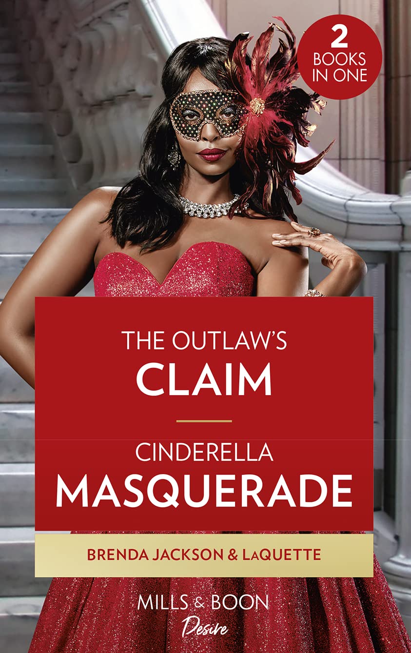 The Outlaw'S Claim / Cinderella Masquerade