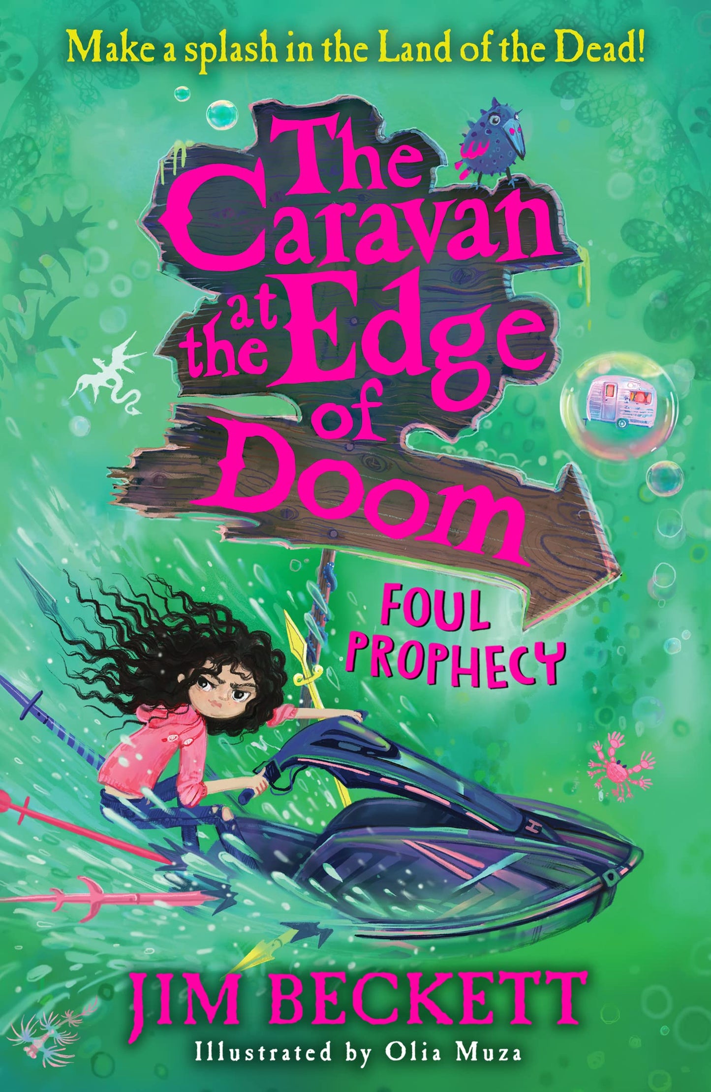 The Caravan At The Edge Of Doom (2): Foul Prophecy