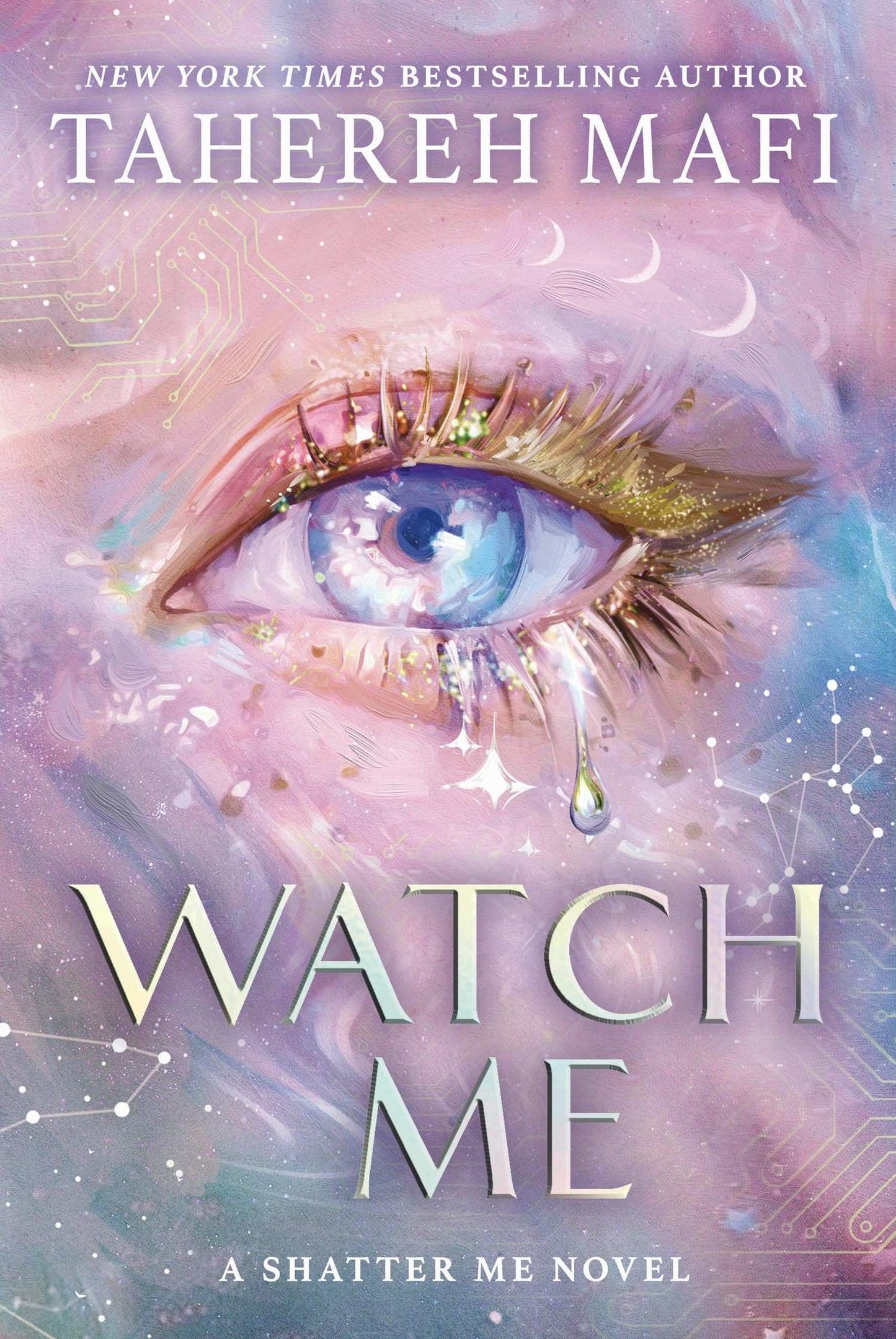 Watch Me : A Shatter Me Novel