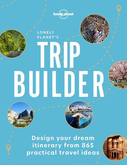Lonely Planet'S Trip Builder 1