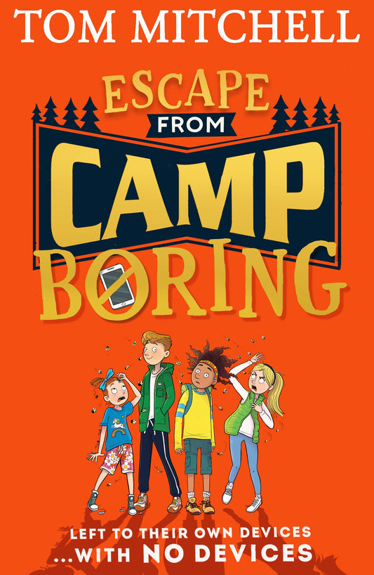 Escape From Camp Boring