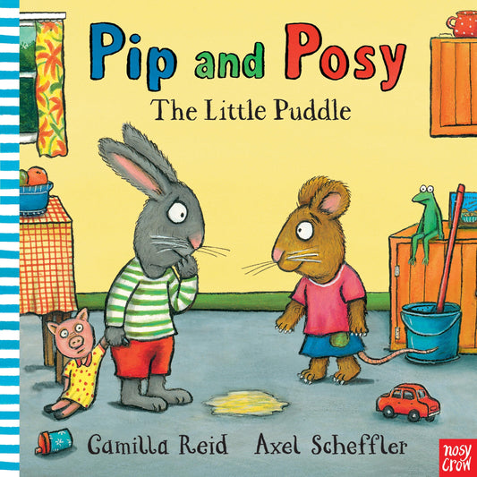 Pip And Posy: The Little Puddle