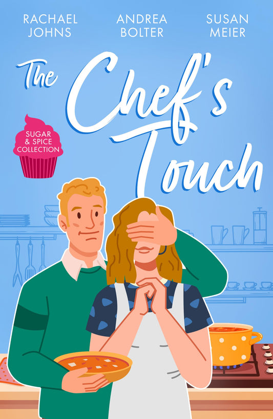 Sugar & Spice: The Chef'S Touch
