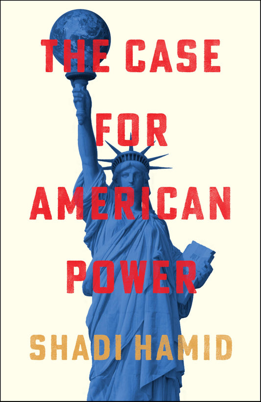 The Case For American Power