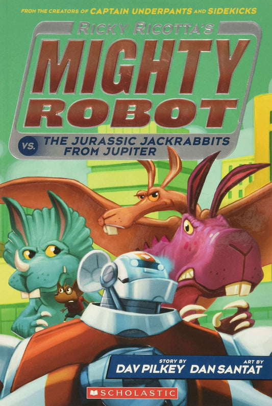 Ricky Ricottas#05 Mighty Robot Vs. The Jurassic Jackrabbits From Jupiter