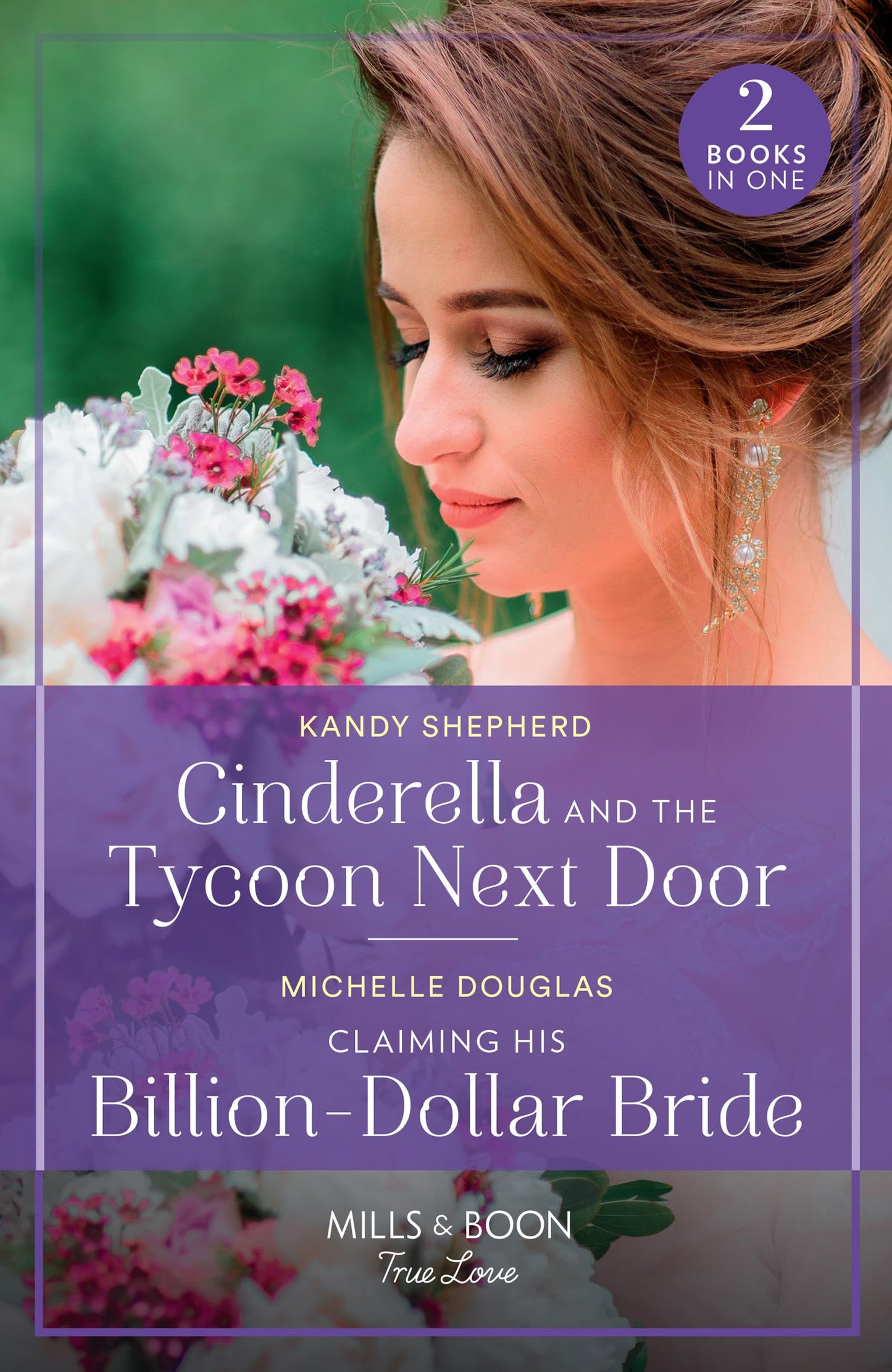 Cinderella And The Tycoon Next Door / Claiming His Billion-D