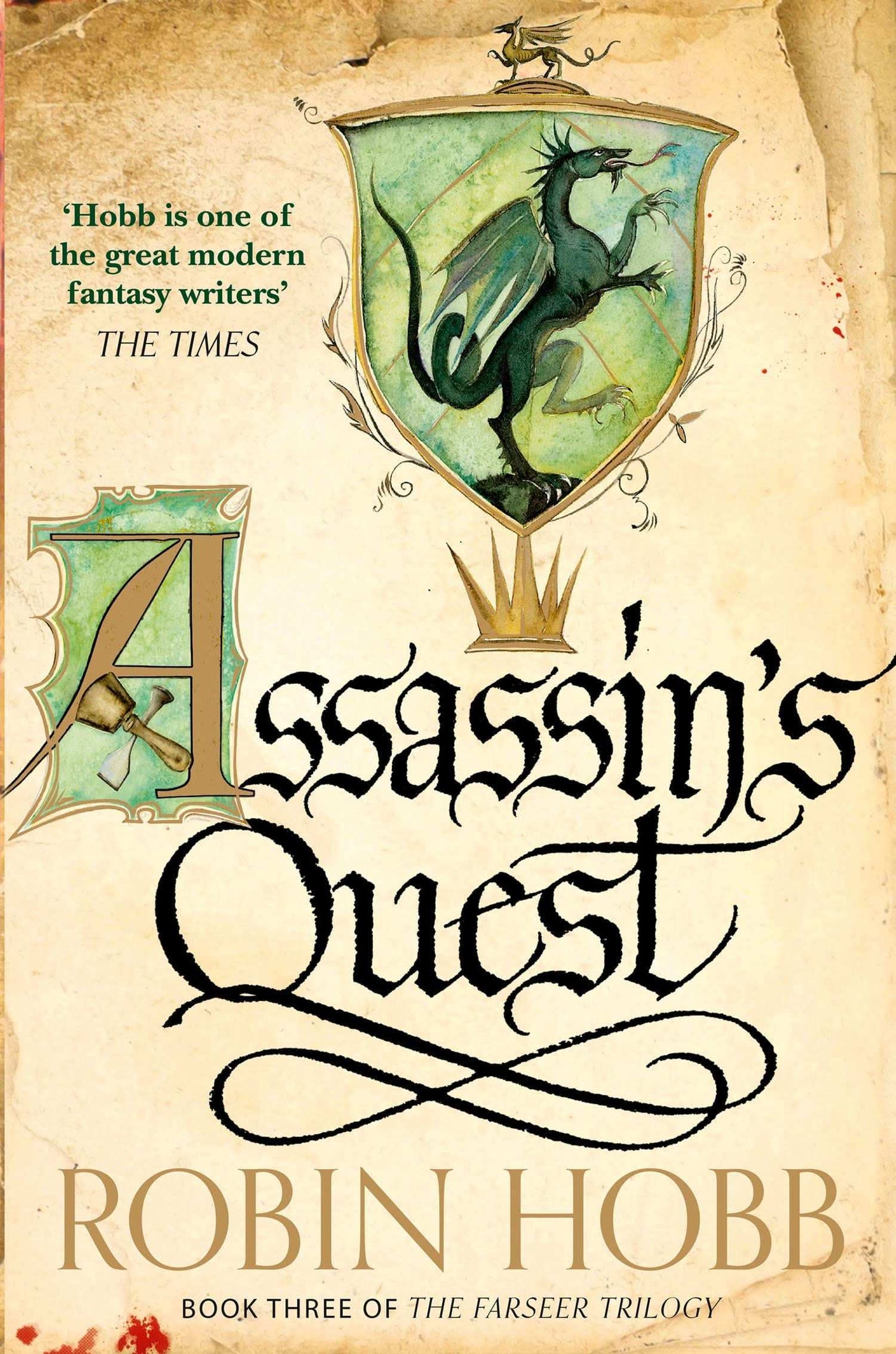 The Farseer Trilogy : Assassin’S Quest