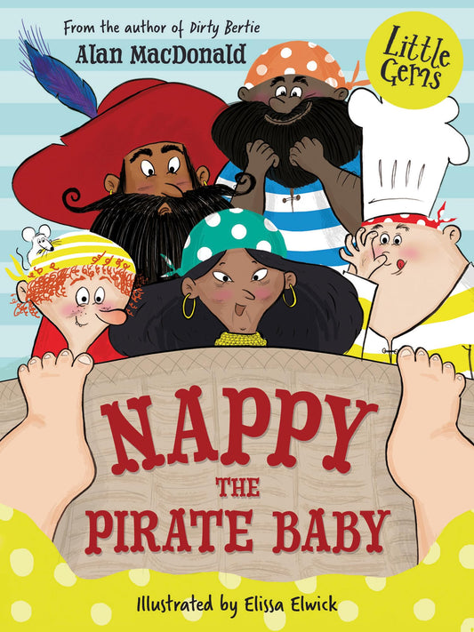 Bs 5+ Little Gems - Nappy The Pirate Baby