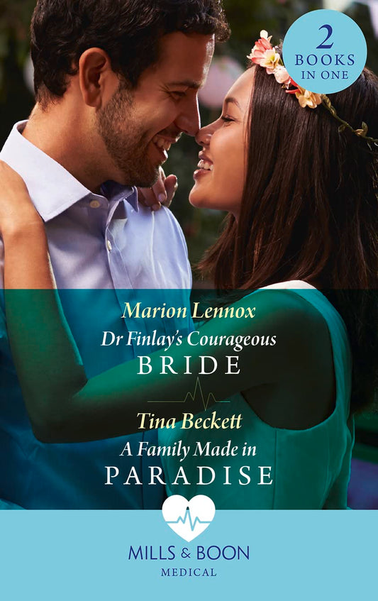 Dr Finlay'S Courageous Bride / A Family Made In Paradise