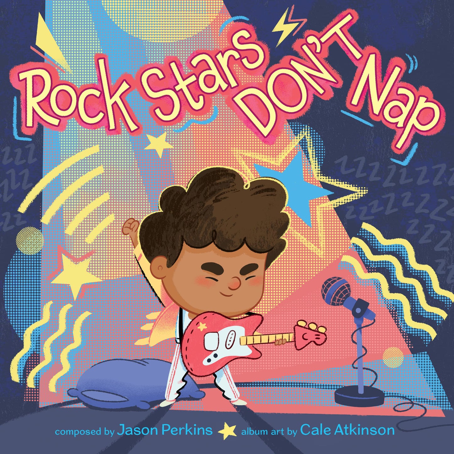 Rock Stars Don’T Nap