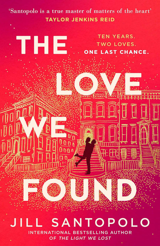 The Love We Found