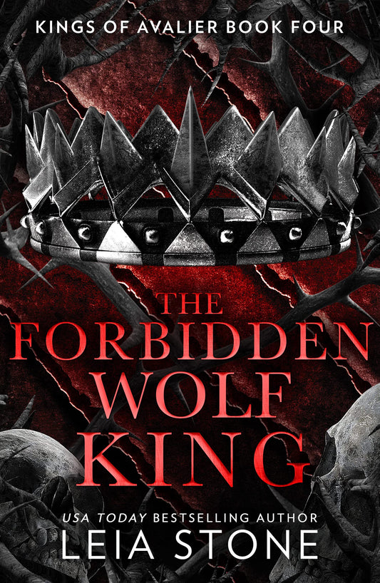 The Kings Of Avalier (4) — The Forbidden Wolf King
