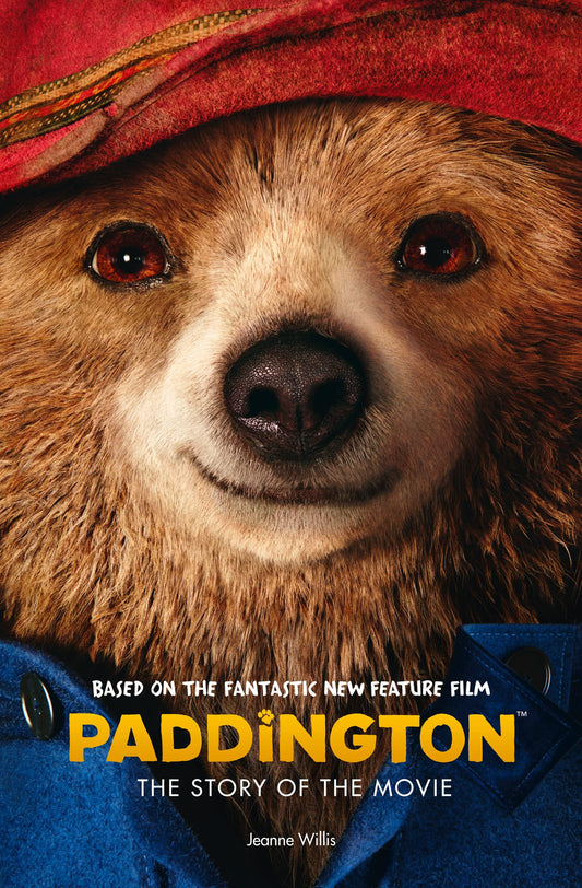 Paddington: The Story Of The Movie