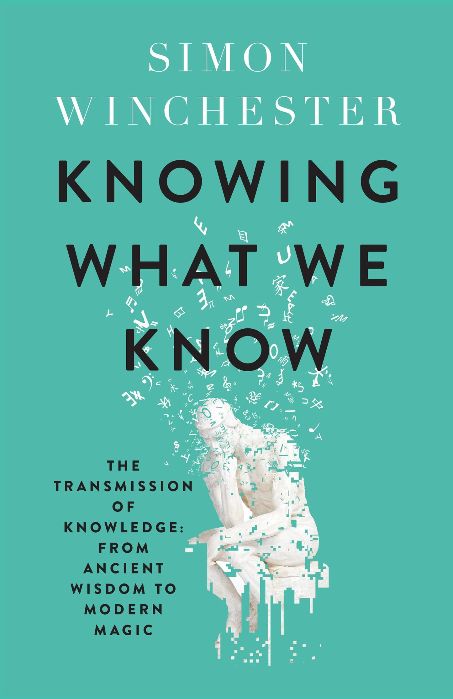 Knowing What We Know: The Transmission Of Knowledge From Anc