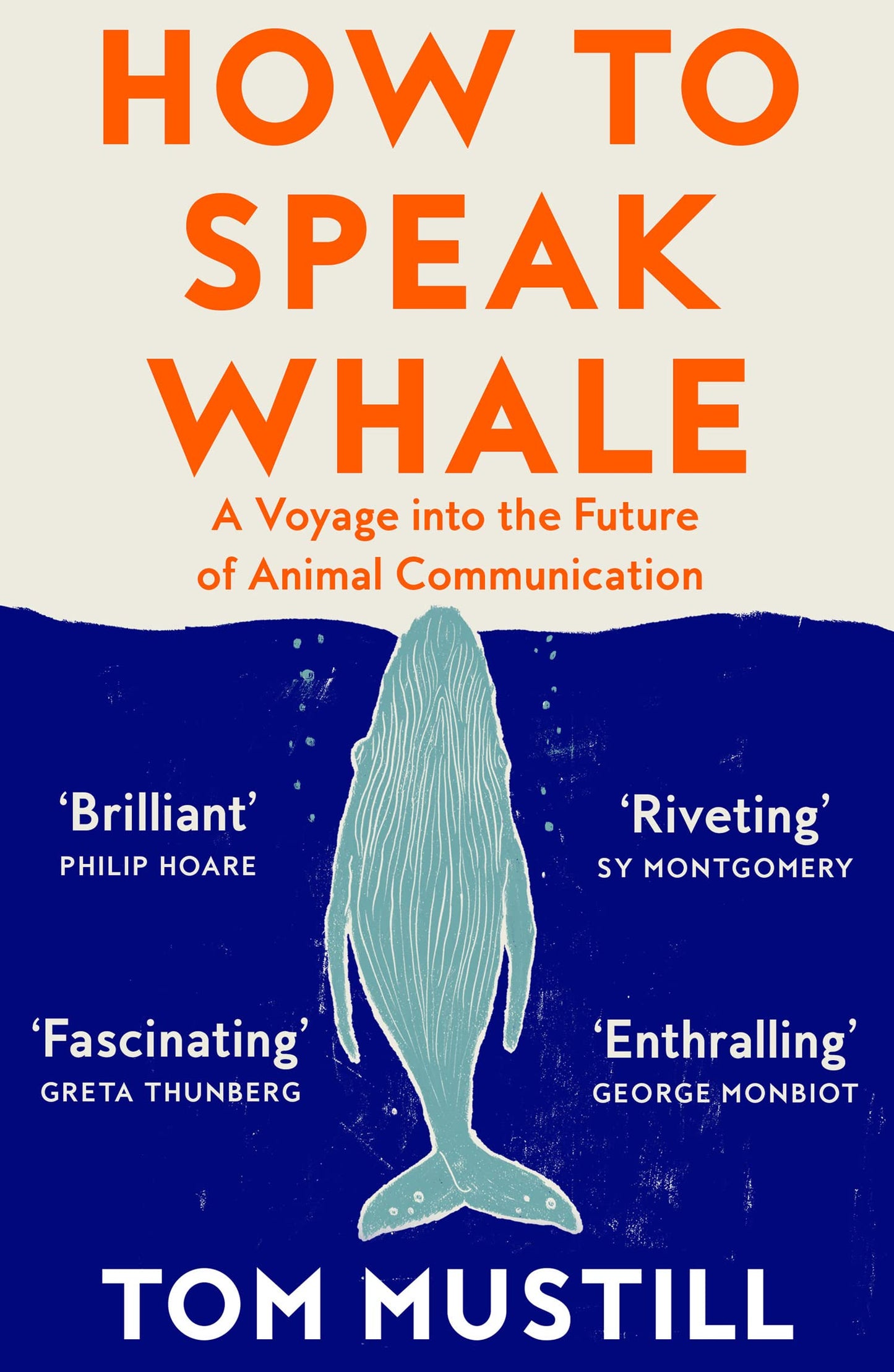 How To Speak Whale: A Voyage Into The Future Of Animal Commu
