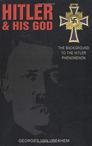 Hitler & His God