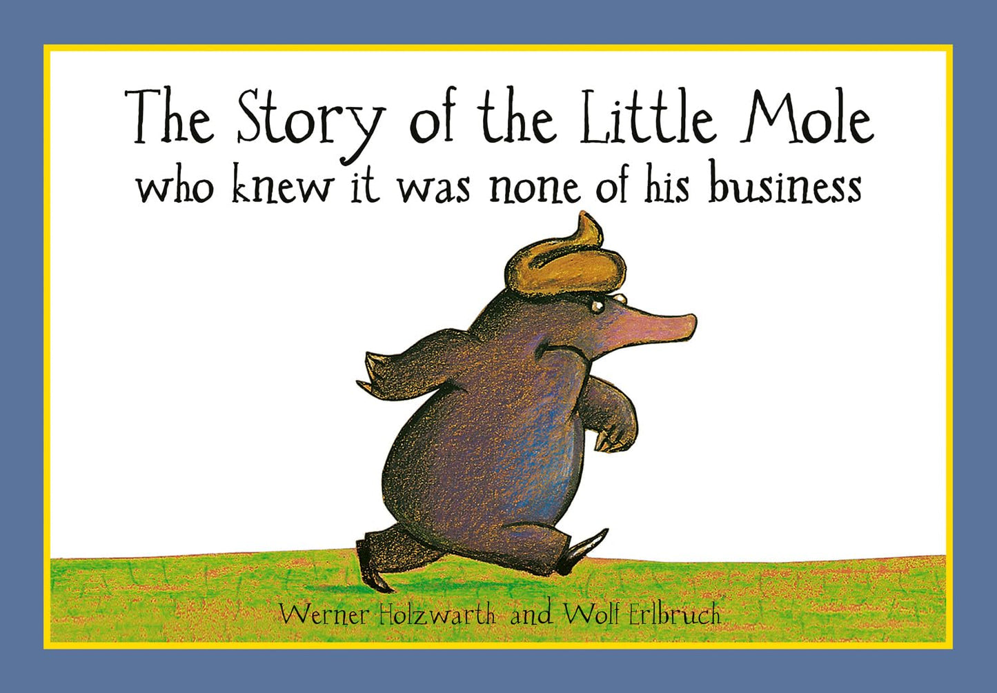 The Story Of The Little Mole Who Knew It Was None Of His Bus