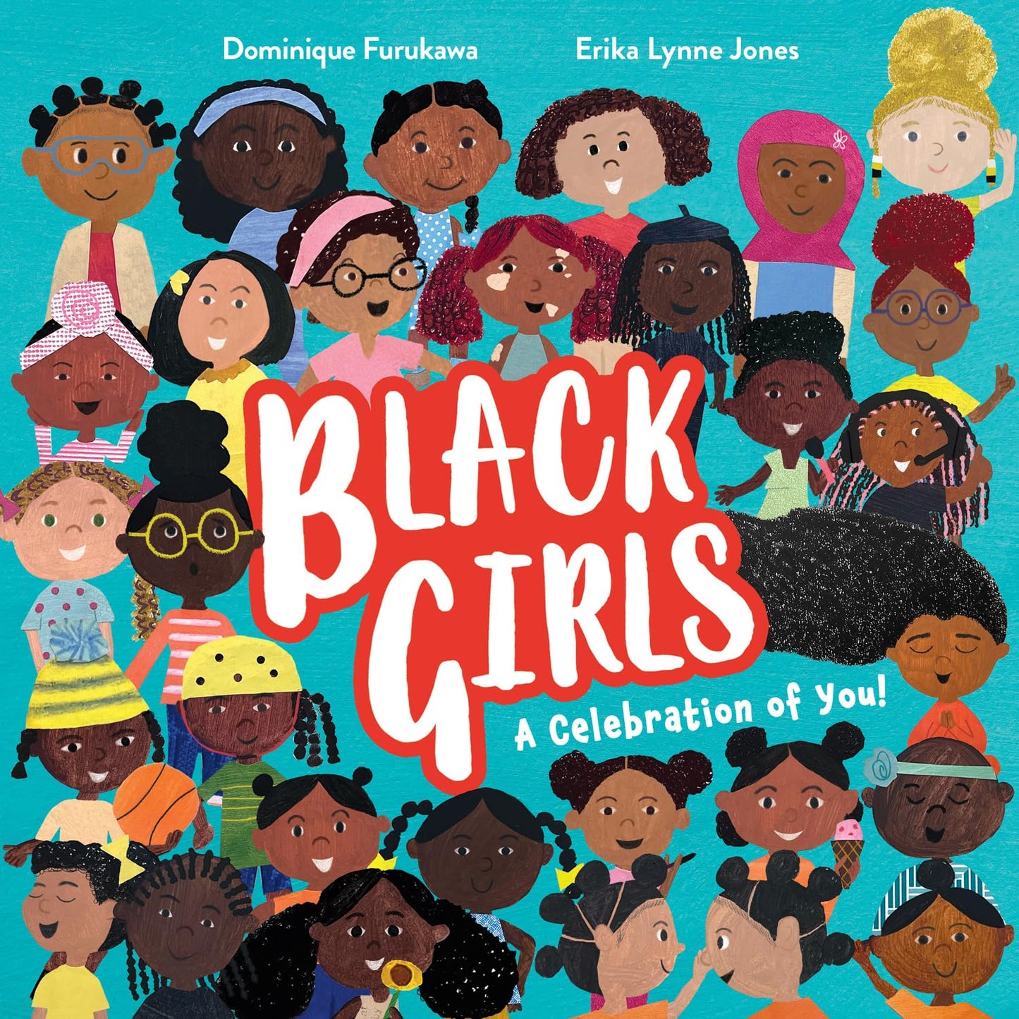 Black Girls: A Celebration Of You]