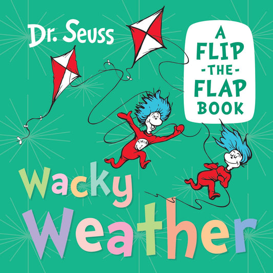 Wacky Weather: A Flip-The-Flap Book
