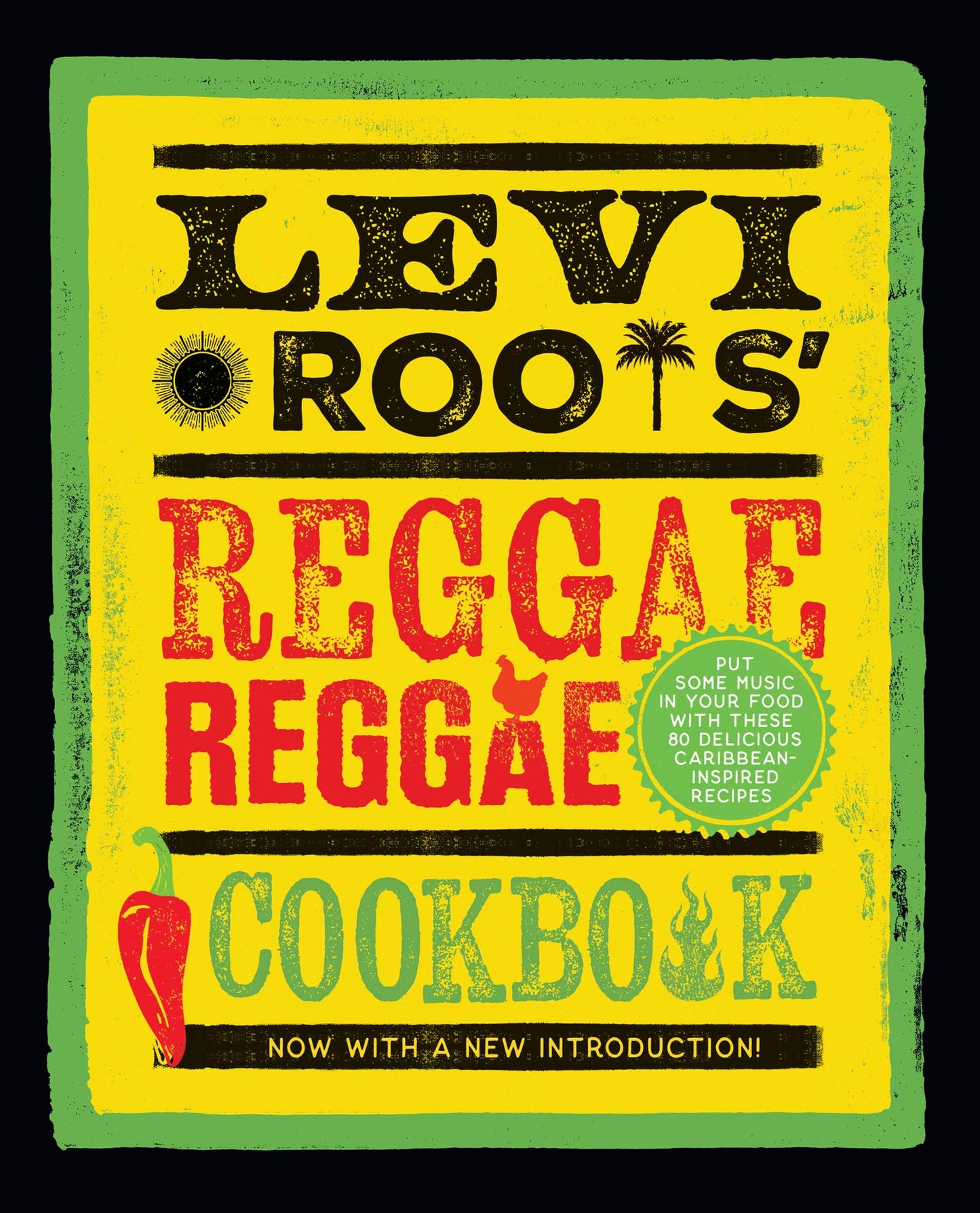 Levi Roots’ Reggae Reggae Cookbook:
