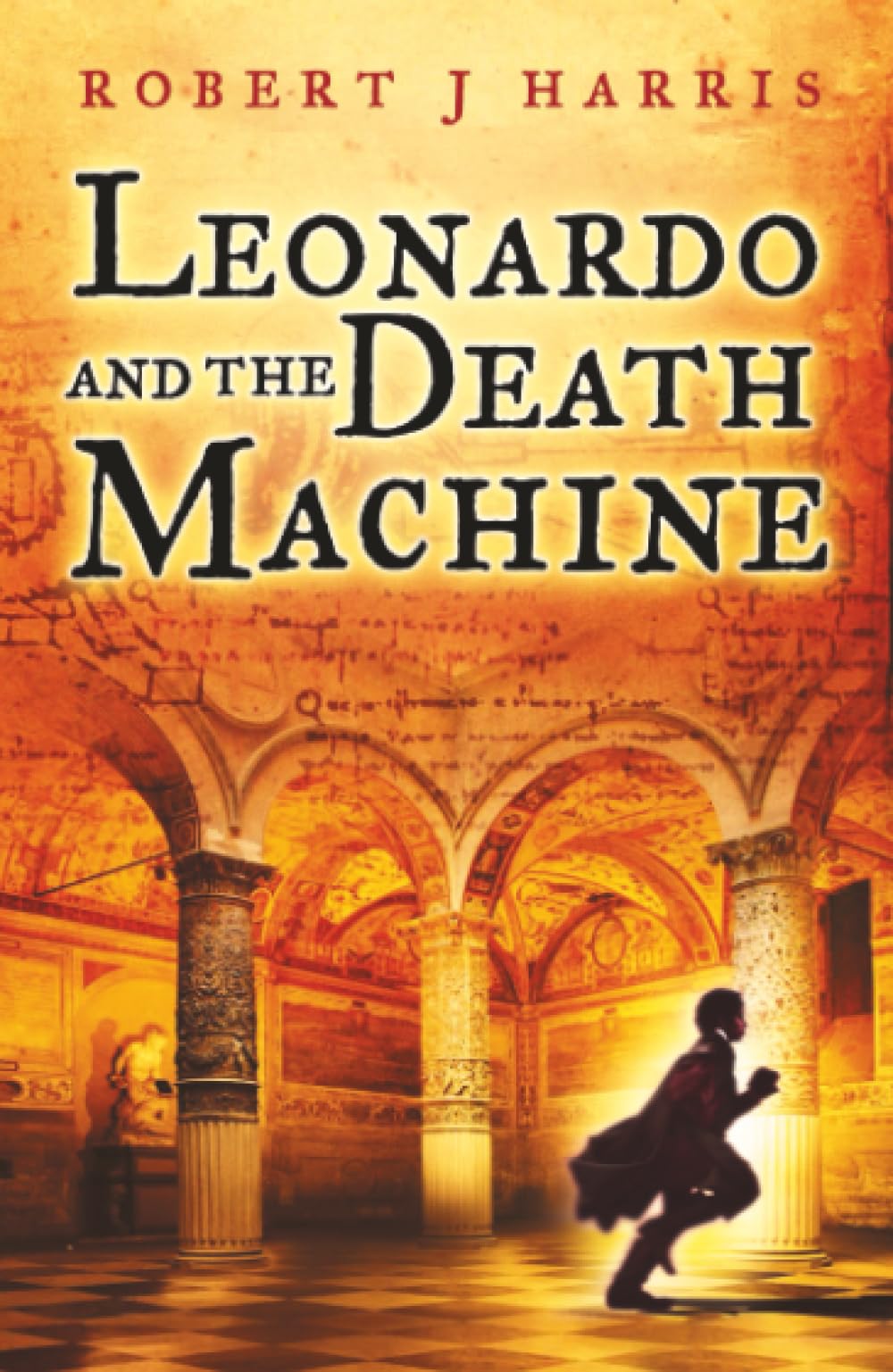 Leonardo And The Death Machine