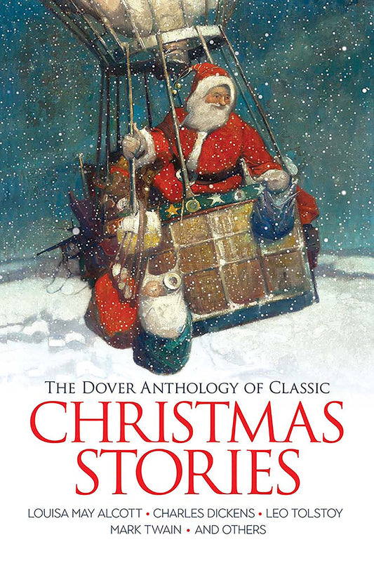 The Dover Anthology Of Classic Christmas Stories
