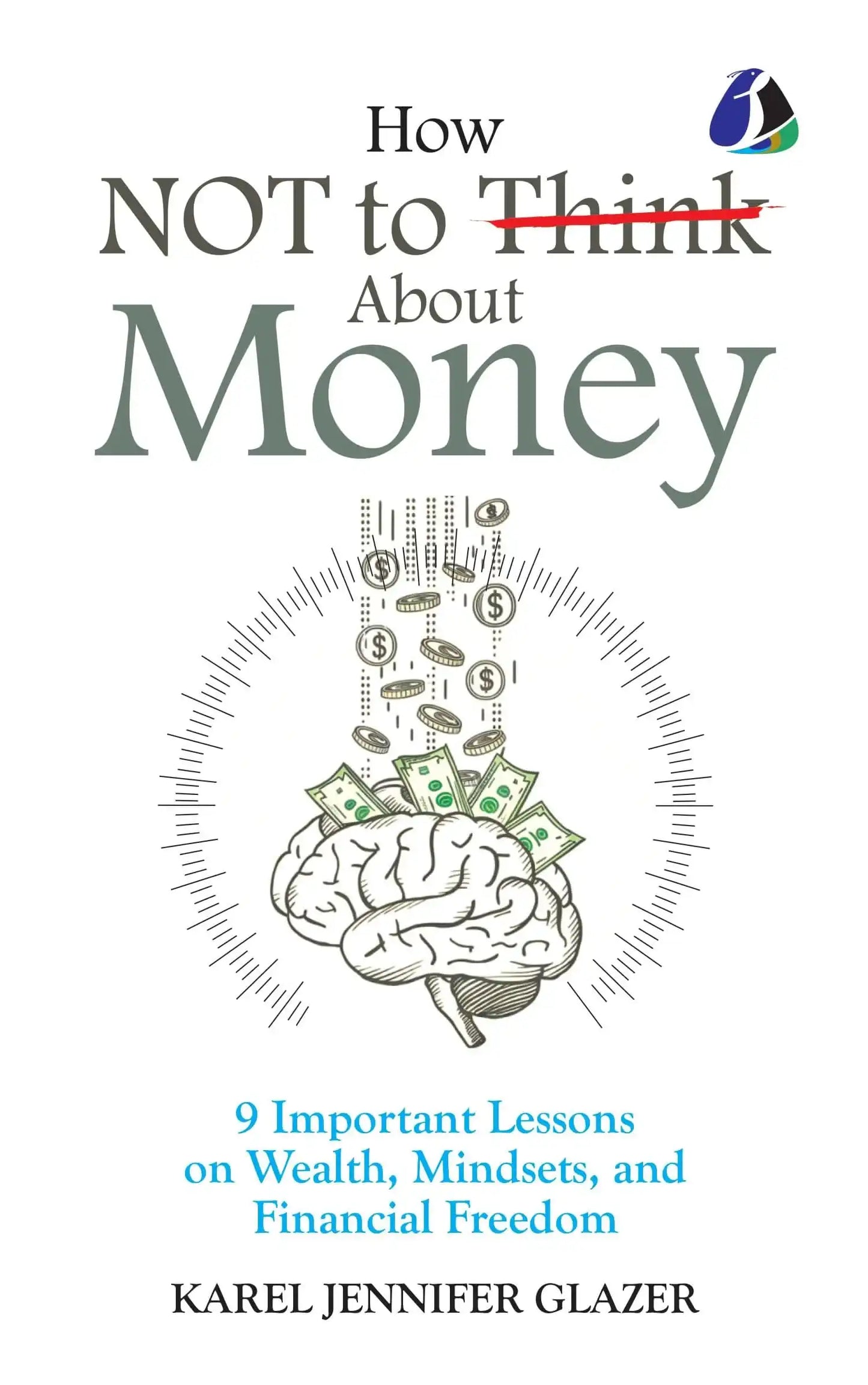 How Not To Think About Money