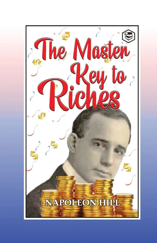 The Master Key To Riches