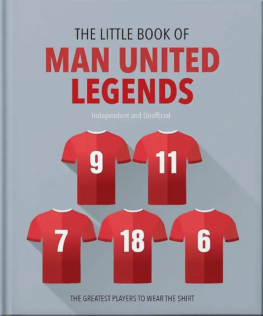 The Little Book Of Man United Legends