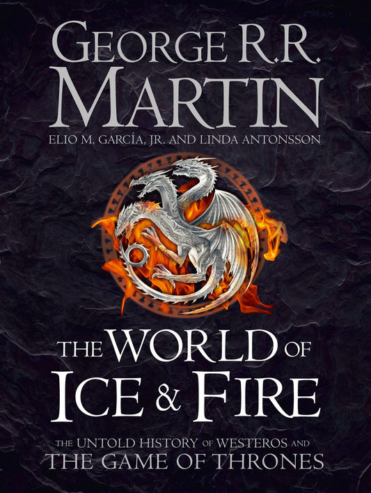 The World Of Ice And Fire