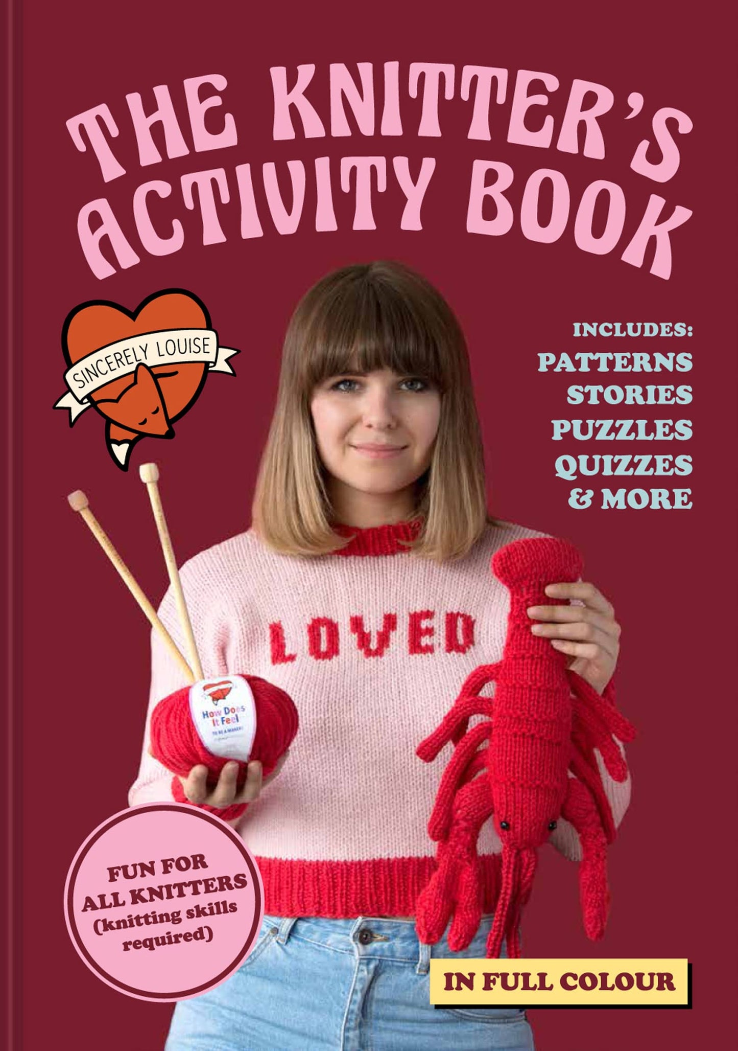 The Knitter'S Activity Book: Patterns, Stories, Puzzles, Qui