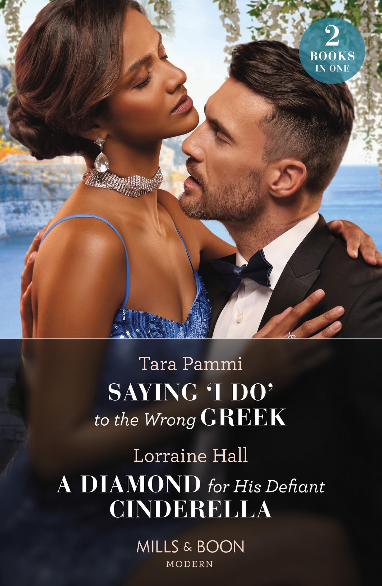 Saying 'I Do' To The Wrong Greek / A Diamond For His Defiant