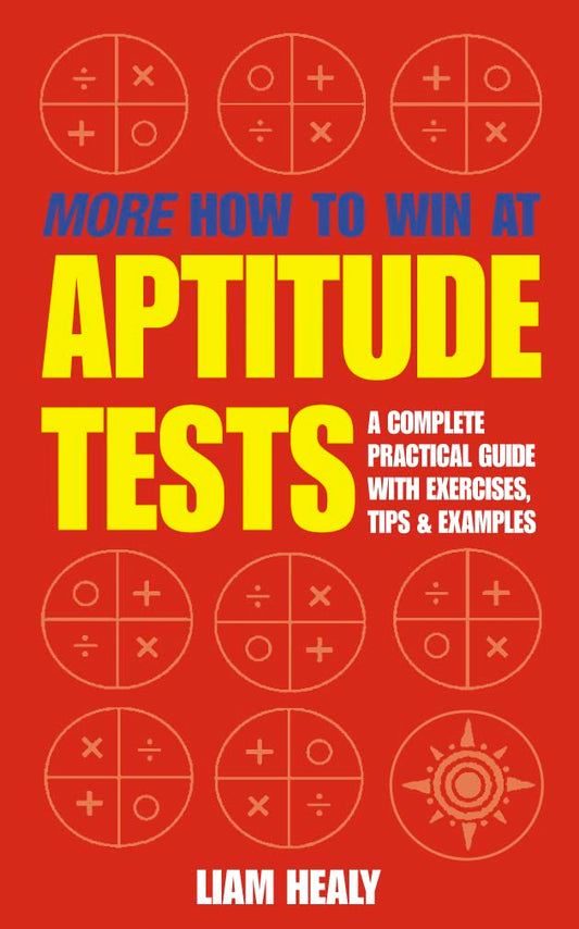 More How To Win At Aptitude Tests