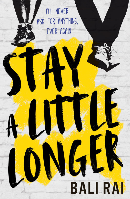 Bs 13+ Stay A Little Longer